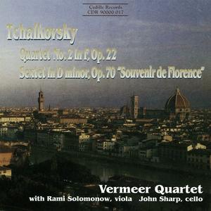 Vermeer Quartet - Pyotr Ilyich Tchaikovsky: Quartet Op. 22; Sextet ‘Souvenir de Florence’ (1994)