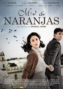 Miel de naranjas / Orange Honey (2012)