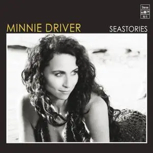 Minnie Driver - Seastories (2007)