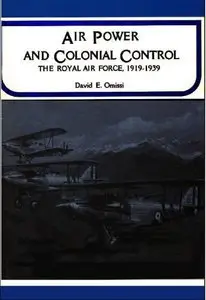 Air Power and Colonial Control