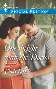 «One Night with the Doctor» by Cindy Kirk