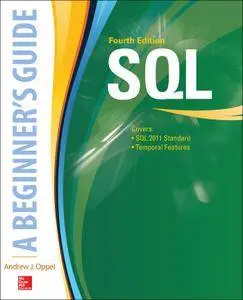 SQL: A Beginner's Guide, Fourth Edition, 4th Edition