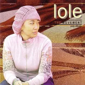 Lole - The Movement (Poly Album) (2007) {Urban Sounds Samoa/Exile Music} **[RE-UP]**