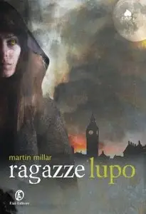 Martin Millar - Ragazze lupo