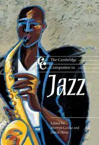 The Cambridge Companion to Jazz