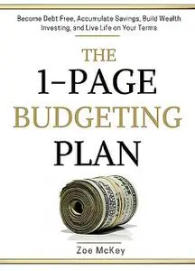 «The 1-Page Budgeting Plan» by Zoe McKey