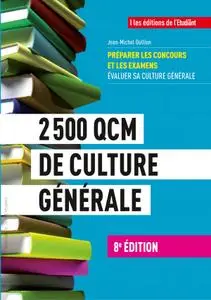 Jean-Michel Oullion, "2500 QCM de culture générale"