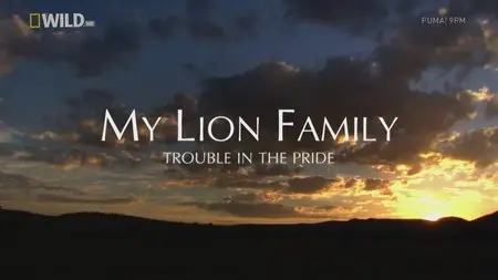 My Lion Family: S01E01 - Trouble in the Pride (2010)