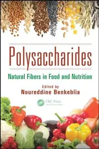 Polysaccharides: Natural Fibers in Food and Nutrition (repost)