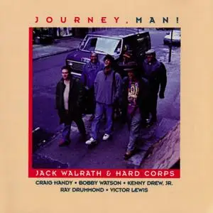 Jack Walrath - Journey, Man! (1996) {Evidence ECD22150-2 rec 1995}