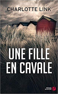 Une fille en cavale - Charlotte LINK