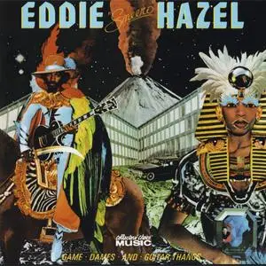 Eddie Hazel - Game, Dames And Guitar Thangs (1977) {2006 Collectors' Choice Music}