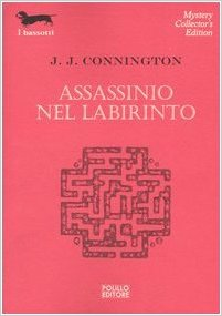 Assassinio nel labirinto - J. J. Connington