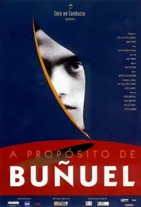 A propósito de Buñuel (Speaking of Buñuel) [2000] [DVD5]