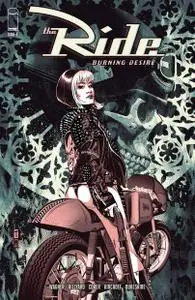 The Ride-Burning Desire 04 of 05 2019 Digital Zone