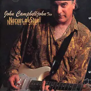 John Campbelljohn - Nerves Of Steel (2001)