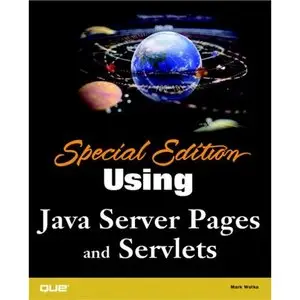 Using Java Server Pages and Servlets {Repost}
