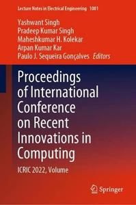 Proceedings of International Conference on Recent Innovations in Computing: ICRIC 2022, Volume 1