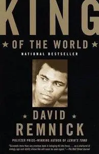 King of the World: Muhammad Ali and the Rise of an American Hero (Repost)