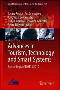 Advances in Tourism, Technology and Smart Systems: Proceedings of ICOTTS 2019