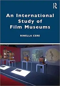 An International Study of Film Museums