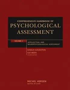 Comprehensive Handbook of Psychological Assessment, Intellectual and Neuropsychological Assessment (Volume 1)