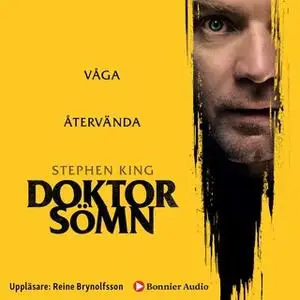 «Doktor Sömn» by Stephen King