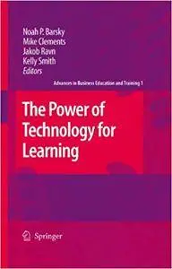 The Power of Technology for Learning (Repost)