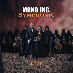 Mono Inc. - Symphonic Live (2019)