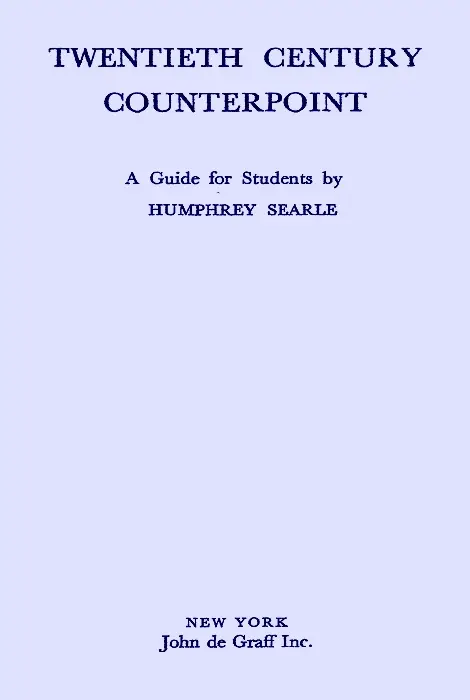 Humphrey Searle, "Twentieth Century Counterpoint"