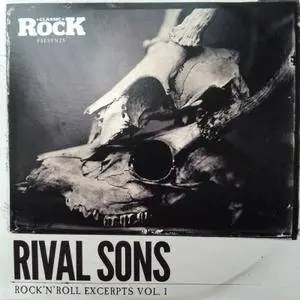Rival Sons - Rock 'N' Roll Excerpts Vol.1 (2014)