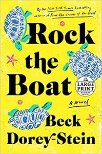 Rock the Boat: A Novel