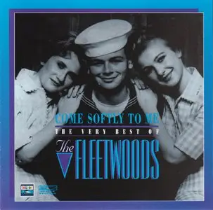 The Fleetwoods - Come Softly To Me - Very Best Of (1993)