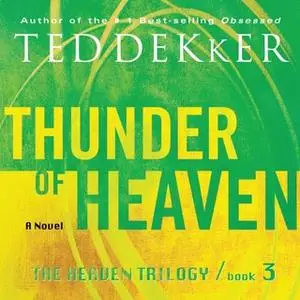 «Thunder of Heaven» by Ted Dekker