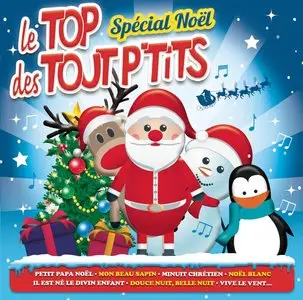 Le Top Des Tout P'Tits Spécial Noël