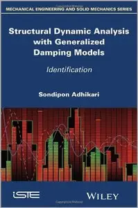 Structural Dynamic Analysis with Generalized Damping Models: Identification (repost)