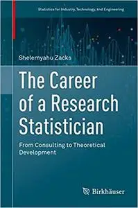 The Career of a Research Statistician: From Consulting to Theoretical Development