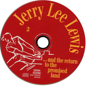 Jerry Lee Lewis - The Locust Years and...And The Return To The Promised Land  (1994) [8CD Box, Bear Family BCD 15783 HI]