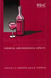 Dietary Anticarcinogens and Antimutagens: Proceedings (repost)