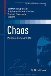 Chaos: Poincaré Seminar 2010 [Repost]