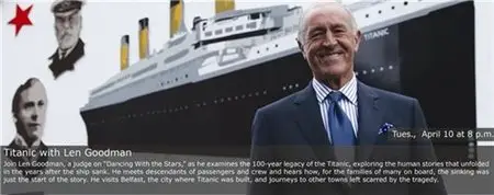 BBC: Titanic with Len Goodman / Титаник с Леном Гудманом (3 серии из 3) (2012)
