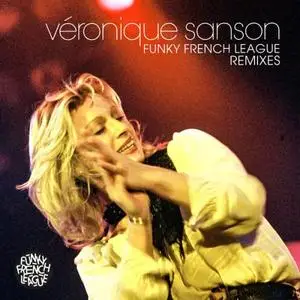 Véronique Sanson - Funky French League Remixes (2018) [Official Digital Download]
