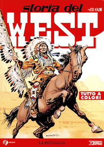 Storia Del West - Volume 10 - La Pattuglia (Edizioni IF)