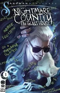 The Sandman Universe - Nightmare Country - The Glass House 001 (2023) (Digital) (Walkabout-DCP)