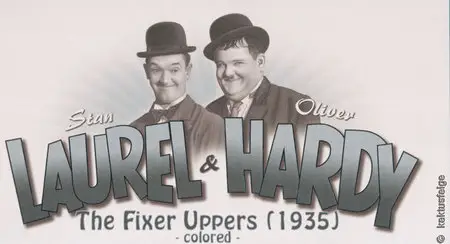 LAUREL & HARDY: The Fixer Uppers (1935) - colored -