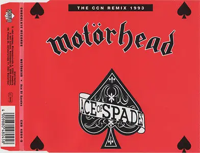 Motörhead - Ace Of Spades (The CCN Remix) (1993) [CD-S]