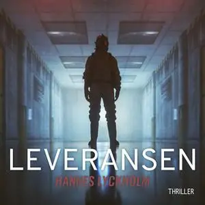 «Leveransen S1E1» by Hannes Lyckholm