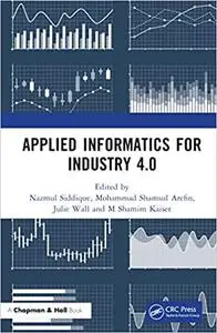 Applied Informatics for Industry 4.0