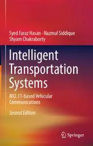Intelligent Transportation Systems: 802.11-based Vehicular Communications