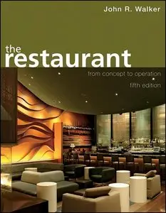 The Restaurant: From Concept to Operation, 5th Edition